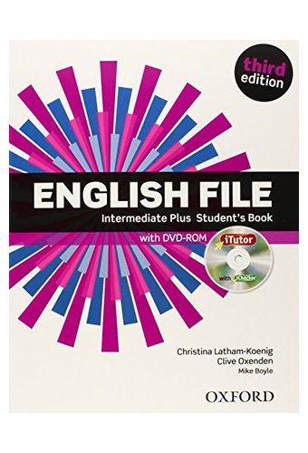 English File 3rd Edition Intermediate Plus Student’s Book