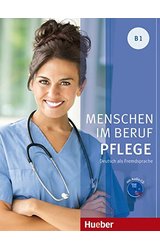 Menschen Im Beruf Pflege: Kursbuch B1 + CD